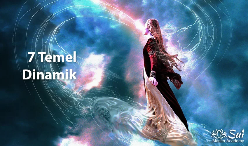 Işık işçisi Yolculuğunun Bilinmesi Gereken 7 Temel Dinamiği
